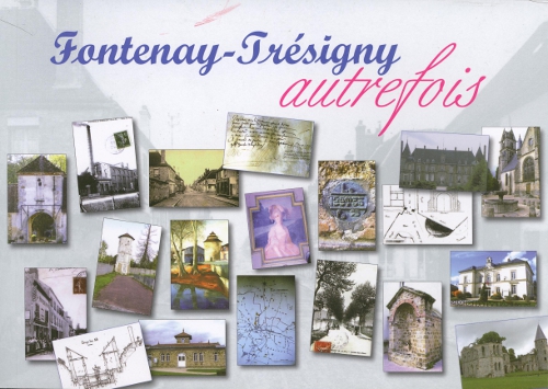 Fontenay-Trésigny autrefois
