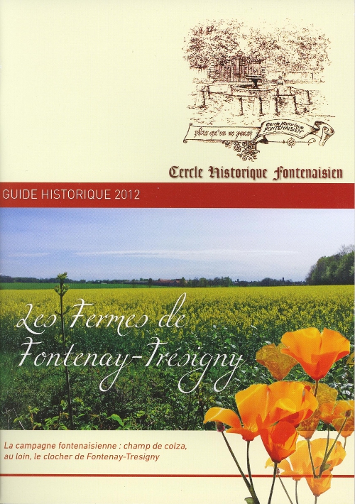 Guide Fontenay-Trésigny 2012 Les Fermes de Fontenay-Trésigny