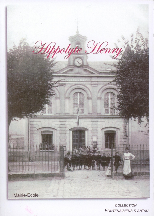 Hippolyte Henry Maire de Fontenay-en-Brie